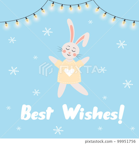 Cute happy rabbit girl with garland and snowflakes. Best wishes quote. New Year character. Cute happy rabbit girl with garland and snowflakes. Best wishes quote. New Year character. 99951756