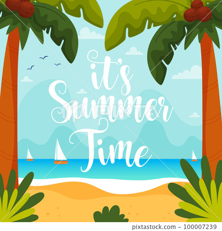 It's Summer time card. Vector illustration. It's Summer time card. Vector illustration. 100007239