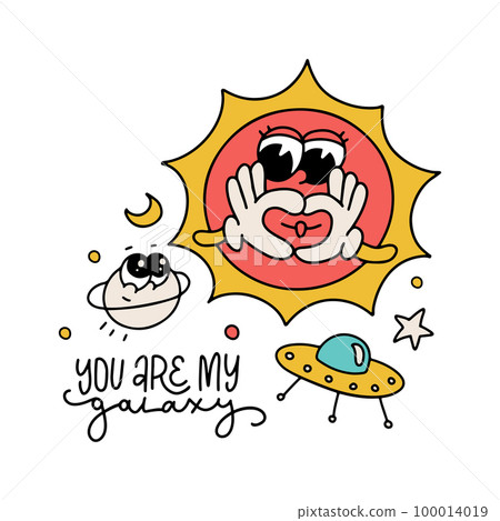Retro cartoon smiled sun mascot surrounded by stars, planet and UFO and You are my galaxy lettering quote for t-shirt print or poster design. Vector 70s groovy contour illustration 100014019
