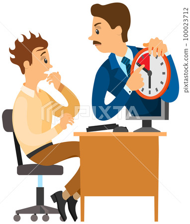 Missing deadline, bad time management. Work in high stress conditions and under hard boss pressure 100023712