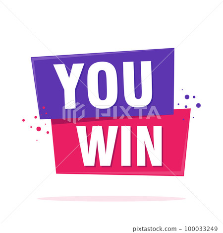 You Win Celebration Design. Game Element. Birthday, Sale and Congtats. Vector illustration 100033249