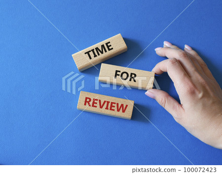 Time for Review symbol. Wooden blocks with words Time for Review. Beautiful blue background. Businessman hand. Business and Time for Review concept. Copy space. Time for Review symbol. Wooden blocks with words Time for Review. Beautiful blue background. Businessman hand. Business and Time for Review concept. Copy space. 100072423