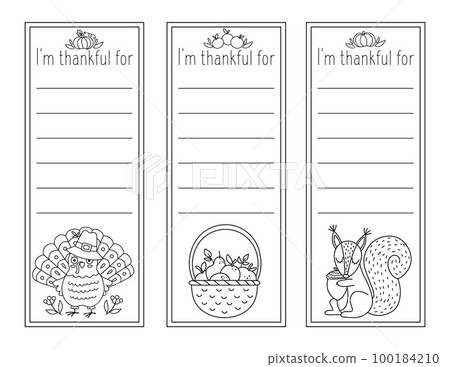 Vector black and white Thanksgiving cards set. Im thankful for vertical line templates collection with cute turkey, pumpkin, owl. Autumn outline holiday frame or bookmark designs for kids. Vector black and white Thanksgiving cards set. Im thankful for vertical line templates collection with cute turkey, pumpkin, owl. Autumn outline holiday frame or bookmark designs for kids. 100184210