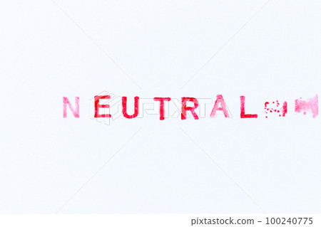 Red color ink rubber stamp in word neutral on white paper background Red color ink rubber stamp in word neutral on white paper background 100240775