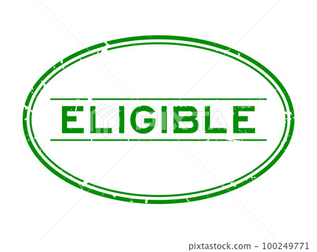 Grunge green eligible word oval rubber seal stamp on white background 100249771