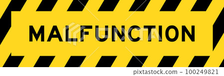 Yellow and black color with line striped label banner with word malfunction Yellow and black color with line striped label banner with word malfunction 100249821