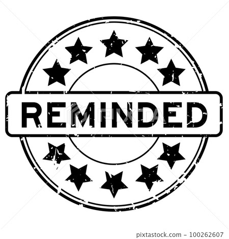 Grunge black reminded word with star icon round rubber seal stamp on white background Grunge black reminded word with star icon round rubber seal stamp on white background 100262607