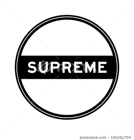 Black color round seal sticker in word supreme on white background Black color round seal sticker in word supreme on white background 100262704