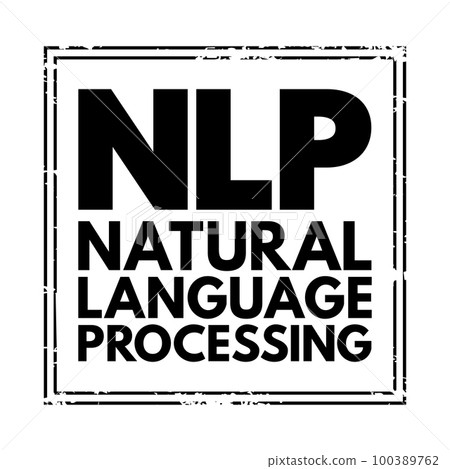 NLP Natural Language Processing - Subfield Of...-插圖素材 [100389762] - PIXTA圖庫