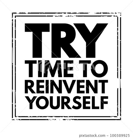 TRY - Time to Reinvent Yourself acronym text stamp, business concept background 100389925
