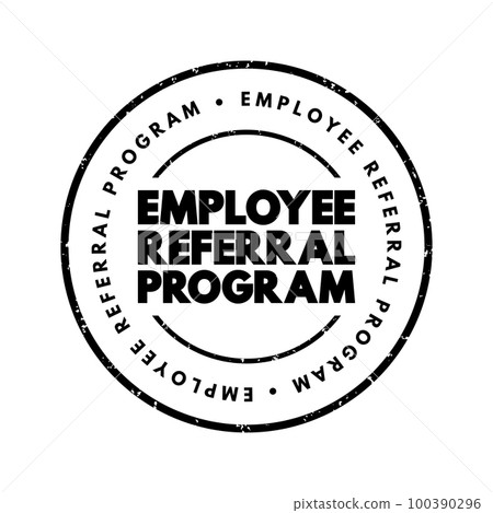 Employee Referral Program - recruiting strategy in which employers encourage current employees, text concept stamp 100390296