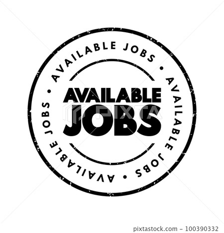 Available Jobs text stamp, concept background 100390332