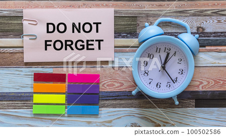 Don't forget to notice the graphic concept of reminder words, text on wooden colored background, Don't forget to notice the graphic concept of reminder words, text on wooden colored background, 100502586