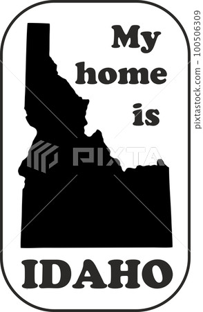 Oval sticker with text My home is Idaho. vehicle badge Oval sticker with text My home is Idaho. vehicle badge 100506309