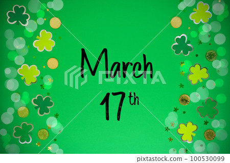 Decorative Saint Patrick's Day, Green Flat Lay, English Text March Seventeenth 100530099
