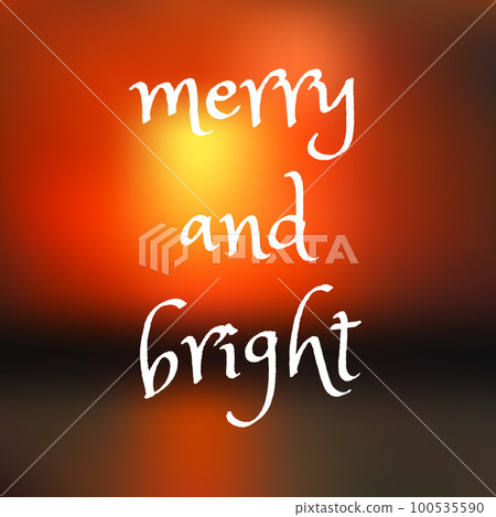 Merry and Bright lettering. Merry and Bright lettering. 100535590