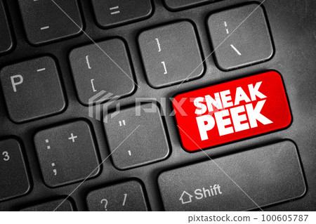 Sneak Peek text button on keyboard, concept background 100605787