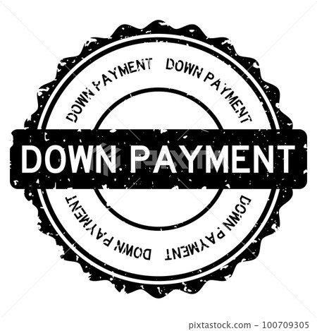 Grunge black down payment word round rubber seal stamp on white background Grunge black down payment word round rubber seal stamp on white background 100709305