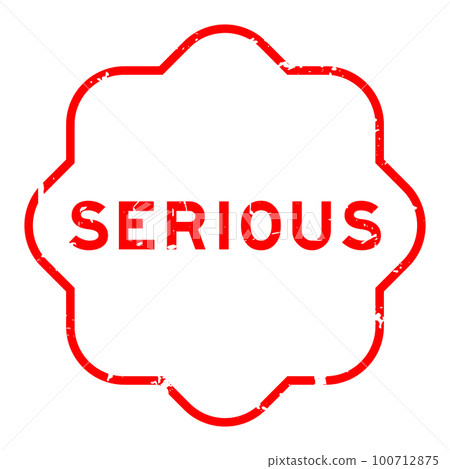 Grunge red serious word rubber seal stamp on white background Grunge red serious word rubber seal stamp on white background 100712875