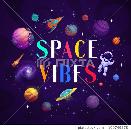 Cartoon kids space banner, space vibes. Vector cosmic background with rocket, ufo, astronaut and stars in galaxy or Universe. Creative childish typography in starry sky. Cosmos exploration card 100749278