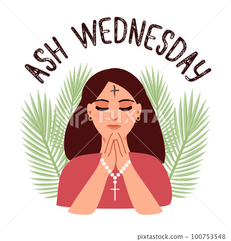 Ash Wednesday Illustration Devout Woman with Ash Cross and Palm Fronds 100753548