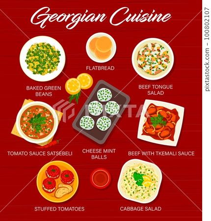 Georgian cuisine restaurant menu template. Tomato sauce Satsebeli, beef with Tkemali sauce and cheese mint balls, baked green beans, flatbread and beef tongue salad, stuffed tomatoes, cabbage salad Georgian cuisine restaurant menu template. Tomato sauce Satsebeli, beef with Tkemali sauce and cheese mint balls, baked green beans, flatbread and beef tongue salad, stuffed tomatoes, cabbage salad 100802107