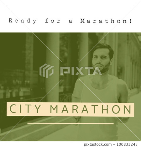 Image of ready for a marathon and city marathon texts over caucasian man running Image of ready for a marathon and city marathon texts over caucasian man running 100833245