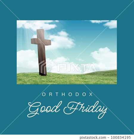 Composite of cross on land against cloudy sky and orthodox good friday text on blue background Composite of cross on land against cloudy sky and orthodox good friday text on blue background 100834195