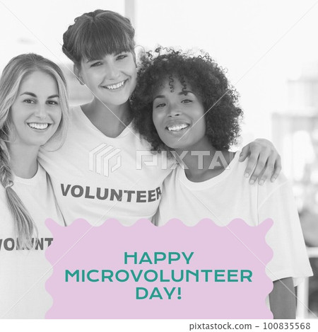 Composite of happy microvolunteer day text over smiling female friends in white volunteer t-shirts Composite of happy microvolunteer day text over smiling female friends in white volunteer t-shirts 100835568