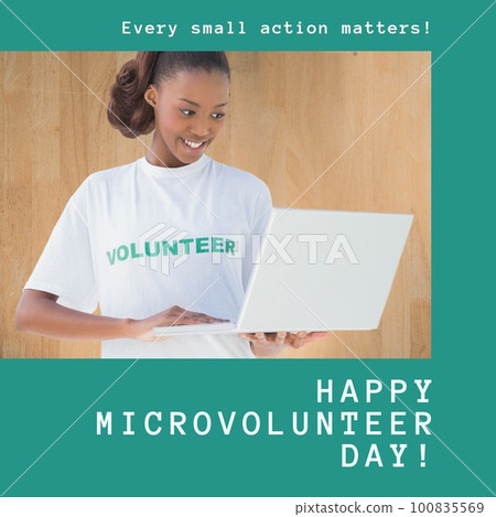 Composite of african american female volunteer using laptop and happy microvolunteer day text Composite of african american female volunteer using laptop and happy microvolunteer day text 100835569