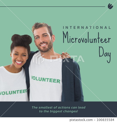 Composite of international microvolunteer day text and diverse volunteers with arm around Composite of international microvolunteer day text and diverse volunteers with arm around 100835584