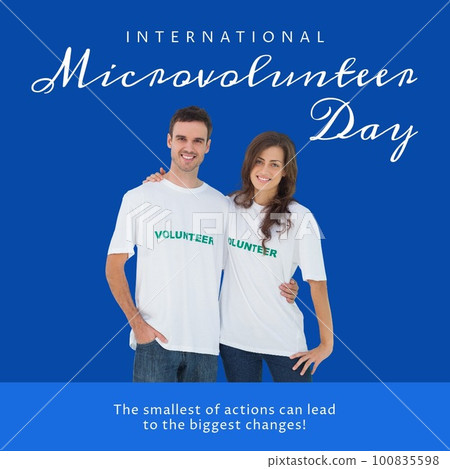 Composite of international microvolunteer day text and happy volunteers standing on blue background Composite of international microvolunteer day text and happy volunteers standing on blue background 100835598