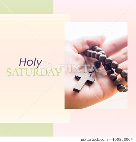 Image of holy saturday text over hands with rosary Image of holy saturday text over hands with rosary 100838004