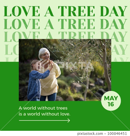 Composition of love a tree day texts over caucasian granddaughter with grandmother touching leaves Composition of love a tree day texts over caucasian granddaughter with grandmother touching leaves 100846451