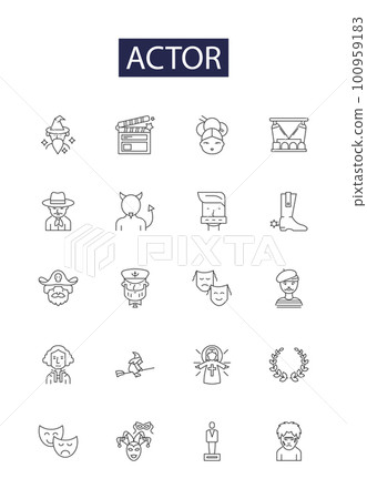 Actor line vector icons and signs. Artist, Performer, Thespian, Role-player, Actorly, Star, Celebrity, Lead outline vector illustration set Actor line vector icons and signs. Artist, Performer, Thespian, Role-player, Actorly, Star, Celebrity, Lead outline vector illustration set 100959183