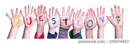 Children Hands Building Word Question, White Background Children Hands Building Word Question, White Background 100974697