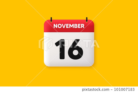 Calendar date 3d icon. 16th day of the month icon. Event schedule date. Meeting appointment time. Agenda plan, November month schedule 3d calendar and Time planner. 16th day day reminder. Vector Calendar date 3d icon. 16th day of the month icon. Event schedule date. Meeting appointment time. Agenda plan, November month schedule 3d calendar and Time planner. 16th day day reminder. Vector 101007183