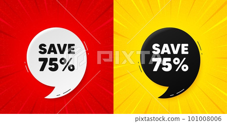Save 75 percent off tag. Flash offer banner with quote. Sale Discount offer price sign. Special offer symbol. Starburst beam banner. Discount speech bubble. Vector Save 75 percent off tag. Flash offer banner with quote. Sale Discount offer price sign. Special offer symbol. Starburst beam banner. Discount speech bubble. Vector 101008006