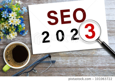 SEO 2023,Text on notebook in office desk workplace background. 101063722