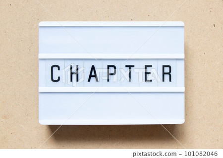 Lightbox with word chapter on wood background Lightbox with word chapter on wood background 101082046