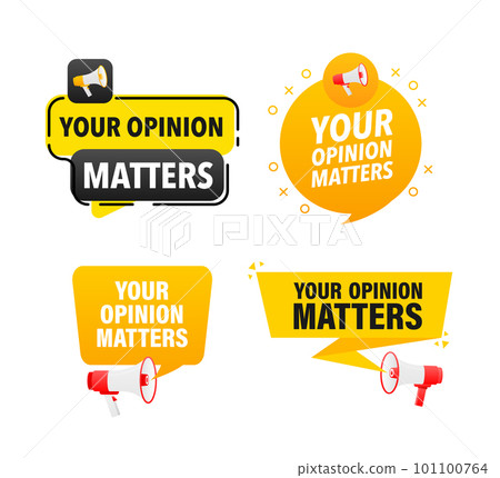 Megaphone label set with text your opinion matters. Your opinion matters announcement banner Megaphone label set with text your opinion matters. Your opinion matters announcement banner 101100764