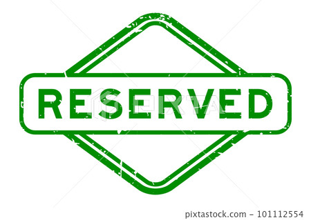 Grunge green reserved word rubber seal stamp on white background 101112554