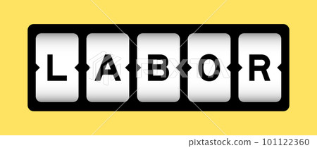 Black color in word labor on slot banner with yellow color background 101122360