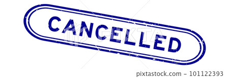 Grunge blue cancelled word rubber seal stamp on white background 101122393