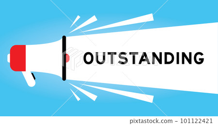 Color megaphone icon with word outstanding in white banner on blue background Color megaphone icon with word outstanding in white banner on blue background 101122421