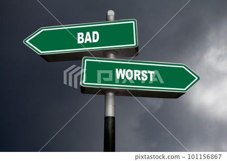 Bad or Worst - Direction signs 101156867