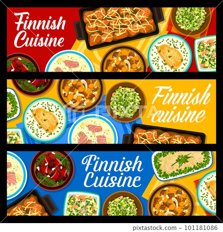 Finnish food restaurant meals banners. Mushroom salad, karelian meat stew Karjalanpaisti and smoked salmon salad, soup Lohikeitto, herring potato forshmak and salmon casserole, pea soup, reindeer stew Finnish food restaurant meals banners. Mushroom salad, karelian meat stew Karjalanpaisti and smoked salmon salad, soup Lohikeitto, herring potato forshmak and salmon casserole, pea soup, reindeer stew 101181086