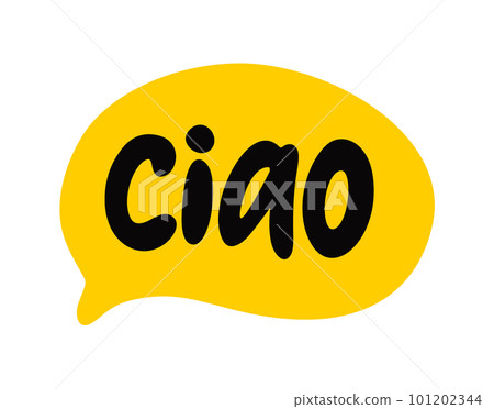 CIAO speech bubble. Informal word for hello, goodbye. Slang. Ciao text. Lettering doodle phrase. Vector illustration 101202344
