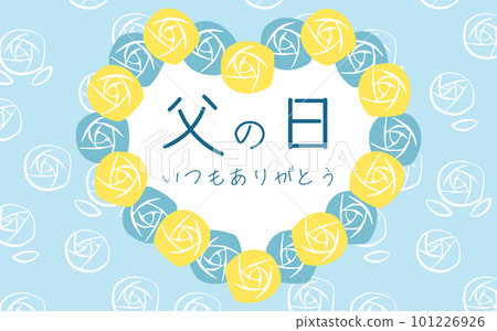 Father's Day Father's Day banner decorated with a wreath of yellow roses Father's Day Father's Day banner decorated with a wreath of yellow roses 101226926