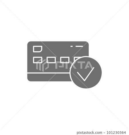 Credit card with check mark, best choice, approved payment grey fill icon. Shopping, online banking, finance symbol design. 101230364